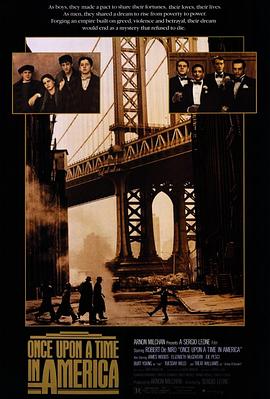 乱伦大神《美国往事 Once Upon a Time in America》免费在线观看