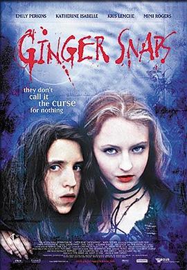 乱伦大神《变种女狼 Ginger Snaps》免费在线观看