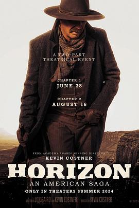 乱伦社区《地平线 Horizon: An American Saga - Chapter 1》免费在线观看