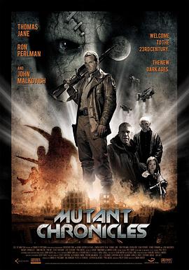 乱伦大神《变异编年史 Mutant Chronicles》免费在线观看